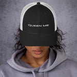 Queen Me Trucker Cap