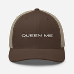 Queen Me Trucker Cap