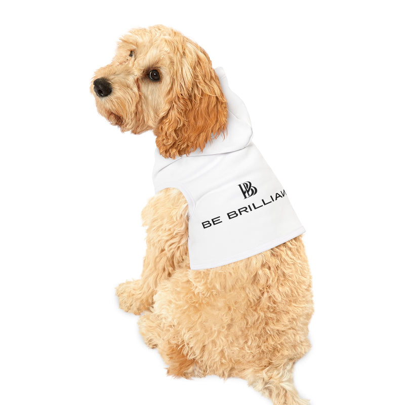Be Brilliant Pet Hoodie